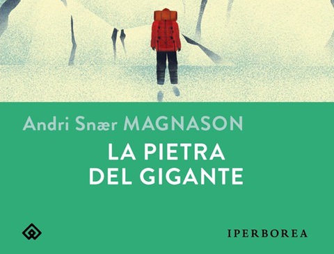 Andri Snær Magnason, La pietra del gigante