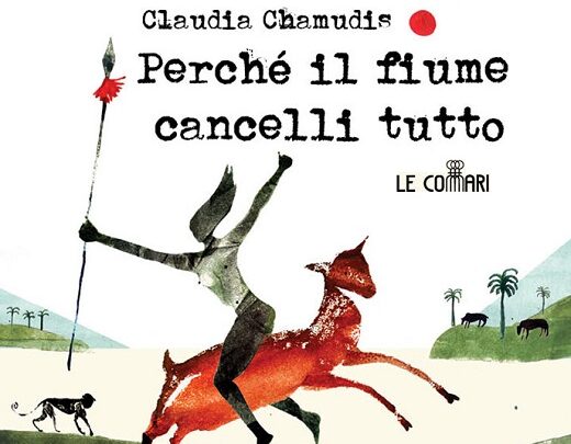 Claudia Chamudis, Perché il fiume cancelli tutto